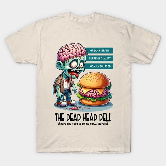 The Dead Head Deli T-Shirt by pixelmeplease